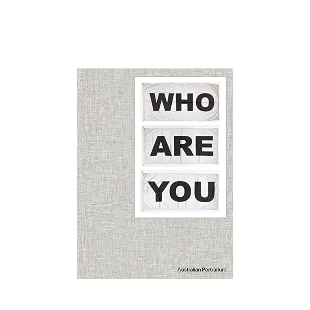 WHO ARE YOU: Australian Portraiture